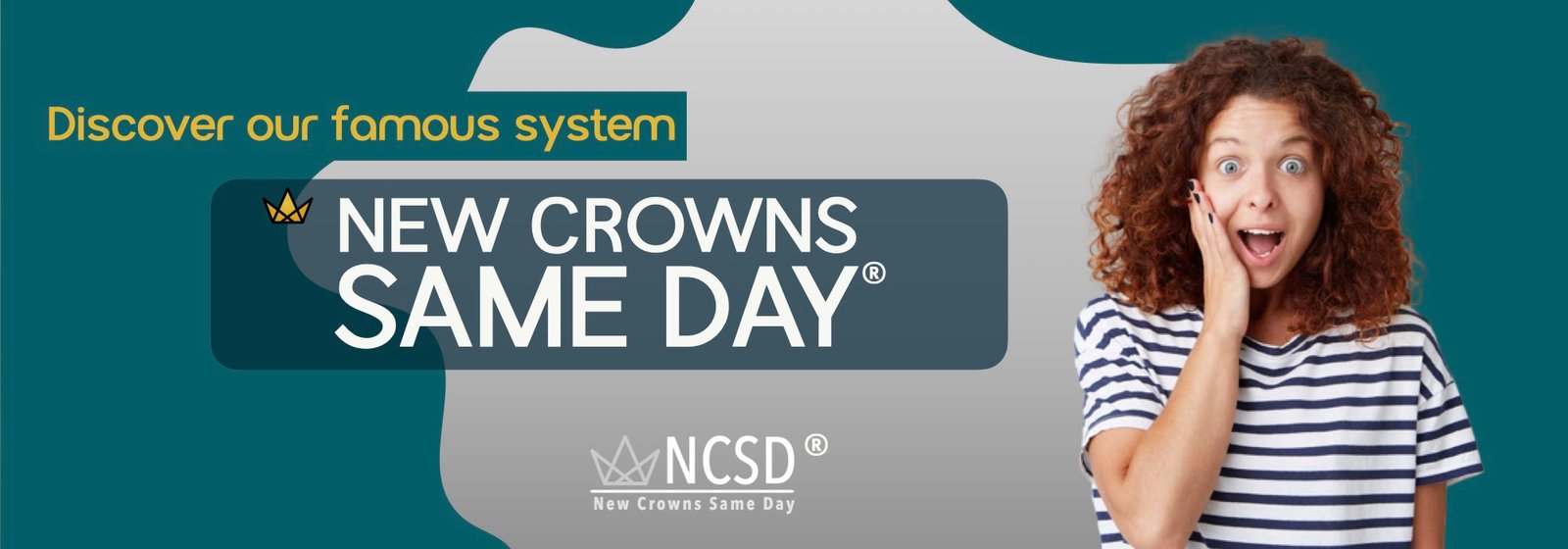 Discover our famous system- New Dental Crowns Same Day